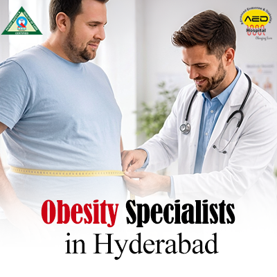 Obesity Specialists in Hyderabad: Comprehensive Weight Management at AED Hospital